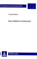 Das Lichtbild im Urheberrecht: Gesetzliche Regelung Und Technische Weiterentwicklung