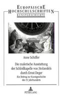Die Malerische Ausstattung Der Schloßkapelle Von Stolzenfels Durch Ernst Deger