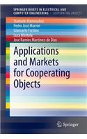 Applications and Markets for Cooperating Objects