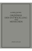 Grundriss der Entwicklung des Menschen