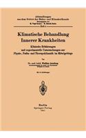 Klimatische Behandlung Innerer Krankheiten