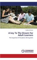 Key to the Dream for Adult Learners