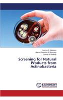 Screening for Natural Products from Actinobacteria