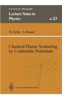 Classical Planar Scattering by Coulombic Potentials