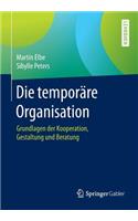 Die Temporäre Organisation