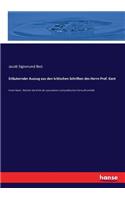 Erläuternder Auszug aus den kritischen Schriften des Herrn Prof. Kant: Erster Band.: Welcher die Kritik der speculativen und praktischen Vernunft enthält