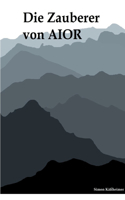 Die Zauberer von AIOR