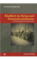 Kindheit im Krieg und Nationalsozialismus