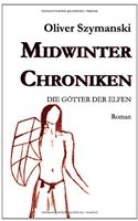 Midwinter Chroniken II