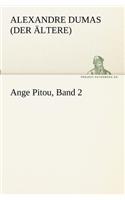 Ange Pitou, Band 2