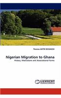 Nigerian Migration to Ghana