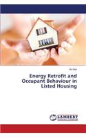 Energy Retrofit and Occupant Behaviour in Listed Housing