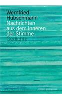Nachrichten aus dem Inneren der Stimme