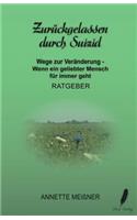 Zurückgelassen durch Suizid