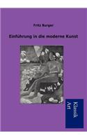 Einführung in die moderne Kunst
