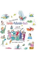 Das große Familie-Pullunder-Buch - Vorlesegeschichten