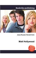 Matt Hollywood