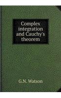 Complex integration and Cauchy's theorem