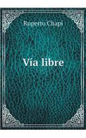 Vía libre