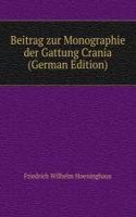Beitrag zur Monographie der Gattung Crania (German Edition)