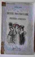 La petite fonctionnaire : Petites folles