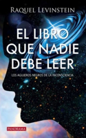 Libro Que Nadie Debe Leer, El