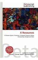 X Resources