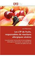 Les Ltp de Fruits, Responsables de R�actions Allergiques S�v�res: (Omn.Univ.Europ.)