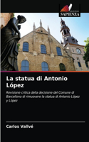 statua di Antonio López