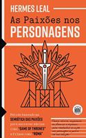 As Paixões nos Personagens