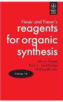 Fiesers' Reagents for Organic Synthesis- Vol.14