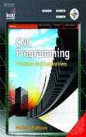 Cnc Programming Principles & Applications
