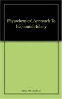 Phytochemical Approach To Economic Botany