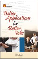 Better Applications For Better Jobs