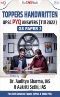 GS 3 Toppers Handwritten UPSC PYQ Answers (2017 - 2022)