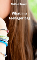 what in a teenager bag