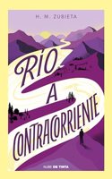 Rio a contracorriente