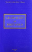 Legislacio n de protocolo (Spanish Edition)