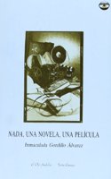Nada, una novela, una peliÌcula: AnaÌlisis comparado de modos de representacioÌn (ColeccioÌn El Ojo andaluz) (Spanish Edition)