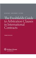 The Freshfields Guide to Arbitration Clauses in International Contracts