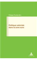 Politique Salariale Dans La Zone Euro