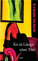 AEn sa Lange utan Titel