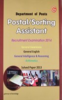 Department of Posts POSTAL/SORTING ASSISTANT 2014 Recruitment Examination 2014 (Solved 2013 Entrance Paper) (English)