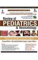 REVIEW OF PEDIATRICS & NEONATOLOGY (3rd Edition)