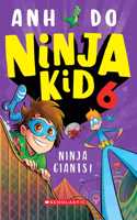 NINJA KID #06: NINJA GIANTS