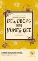 Dewdrops on the Honeybee