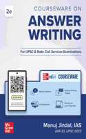 Courseware on Answer Writing for UPSC Civil Services Main and State PSCs Main Exams 2025 by Manuj Jindal (IAS) | 2nd edition (latest)| In-depth Answer Guide to all UPSC Main GS Papers I - IV | Solved Previous Yearsâ€™ Question Papers (2017, 2018, 2