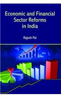 Economic and Financial Sector Reforms in India