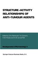 Structure-Activity Relationships of Anti-Tumour Agents