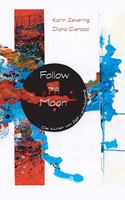 Follow the Moon